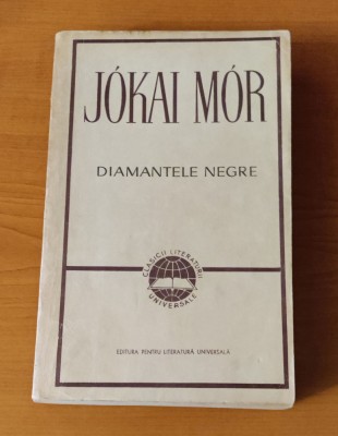 Jokai Mor - Diamantele negre foto