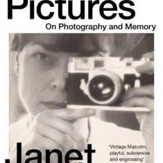 Still Pictures. On Photography and Memory – Janet Malcolm