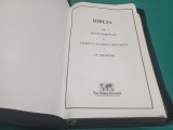 BIBLIA SAU SF&Acirc;NTA SCRIPTURĂ A VECHIULUI ȘI NOULUI TESTAMENT * CU TRIMITERI * THE BIBLE LEAGUE * 3 4 5