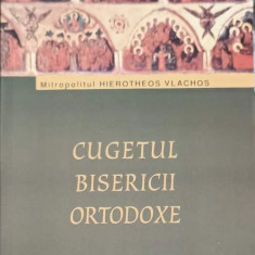 CUGETUL BISERICII ORTODOXE-MITROPOLIT HIEROTHEOS VLACHOS