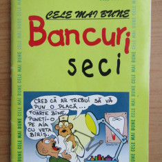 Cele mai bune bancuri seci