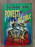 Povesti cu talc- Alexandru Mitru