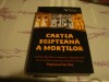 Cartea Egipteana a Mortilor (Editie 2021) - Spiritualitate, Ezoterism, 362 Pagini
