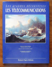 LES GRANDES DECOUVERTES. LES TELECOMMUNICATIONS - CATHERINE BERTHO LAVENIR (CARTE IN LIMBA FRANCEZA) foto