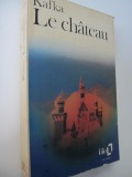 Le Chateau - Kafka