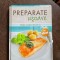Preparate usoare. Retete variate in fiecare zi (fara ebook)