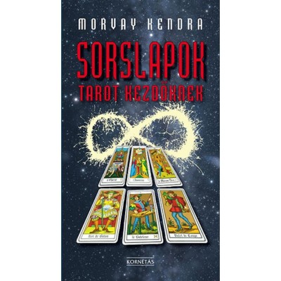 Sorslapok - Tarot kezdőknek - Morvay Kendra foto