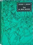 Jerome K. Jerome - Trei pe doua biciclete