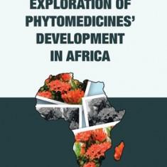 A Contextual Exploration of Phytomedicines' Development in Africa