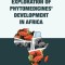 A Contextual Exploration of Phytomedicines&#039; Development in Africa