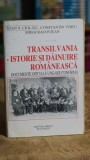 Transilvania, istorie si dainuire romaneasca - Ioan Ciolan, Mihai Racovitan