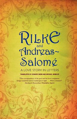 Rilke and Andreas-Salome: A Love Story in Letters foto