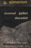 Domnul Gallet, decedat