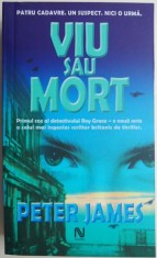 Viu sau mort ? Peter James foto
