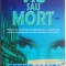 Viu sau mort ? Peter James