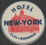 1930 Romania - Vigneta interbelica de bagaje HOTEL NEW YORK din Cluj-Napoca, eticheta hoteliera, promovare turistica