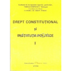 Drept Constitutional Si Institutii Politice