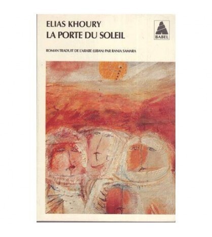 Elias Khoury - La porte du Soleil - 112908