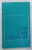 DEDICATIA LUI I. PELTZ PE VOLUMUL SAU &#039; CUM I-AM CUNOSCUT &#039; , 1964