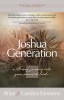The Joshua Generation: A 40-Day Journey with Joshua Into Your Promised Land