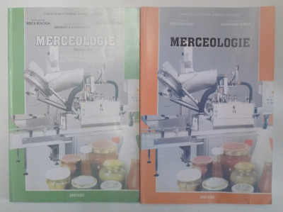 MERCEOLOGIE de NEICU BOLOGA , GEORGETA BARBULESCU , ALEXANDRU BURDA VOL I-II , 2005 foto