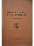N. Georgescu Tistu - Bibliografia literara romana (dedicatia autorului) (Editia: 1932)