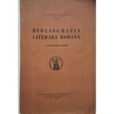 N. Georgescu Tistu - Bibliografia literara romana (dedicatia autorului) (Editia: 1932)
