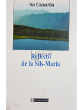 Iso Camartin - Reflectii de la Sils-Maria (editia 1999), Humanitas