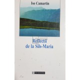 Iso Camartin - Reflectii de la Sils-Maria (Editia: 1999)
