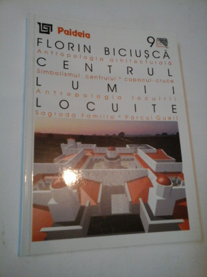 CENTRUL LUMII LOCUITE - FLORIN BICIUSCA foto