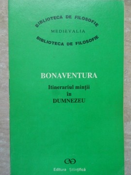 ITINERARUL MINTII IN DUMNEZEU-BONAVENTURA-275433 foto