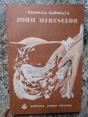Domnica Garneata - Zorii mireselor foto