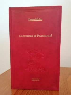 Francois Rabelais, Gargantua și Pantagruel foto