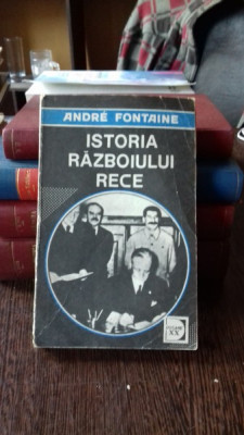 ISTORIA RAZBOIULUI RECE. VOL. I , DE LA REVOLUTIA DIN OCTOMBRIE LA RAZBOIUL DIN COREEA (1917 - 1950) - ANDRE FONTAINE foto