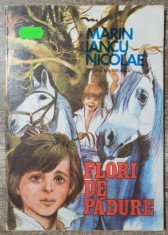 Flori de padure - Marin Iancu Nicolae