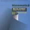 Matematica Bacalaureat, filiera tehnologica Exercitii recapitulative Teste, Marius Burtea