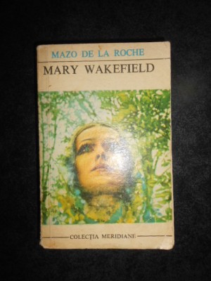 Mazo de la Roche - Mary Wakefield foto