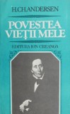 Povestea vietii mele - Hans Christian Andersen