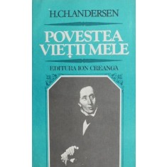 Povestea vietii mele - Hans Christian Andersen