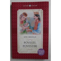 POVESTI , POVESTIRI de ION CREANGA , 2017