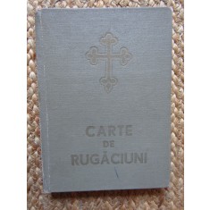 CARTE DE RUGACIUNI PENTRU TOT CRESTINUL