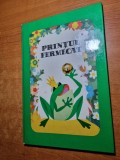 carte pentru copii - printul fermecat - din anul 1982