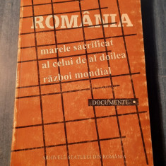 Romania marele sacrificat ale celui de al doilea razboi mondial Documente Mocanu