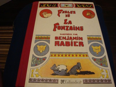 Fables de La Fontaine ilustrees par Benjamin Rabier - in franceza - 2003 foto
