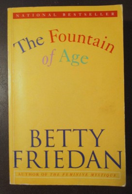 Betty Friedan - The Fountain of Age foto