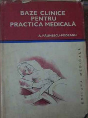 BAZE CLINICE PENTRU PRACTICA MEDICALA VOL.4-A. PAUNESCU - PODEANU-229300