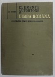 ELEMENTE AUTOHTONE IN LIMBA ROMANA. SUBSTRATUL COMUN ROMANO-ALBANEZ de I.I. RUSSU 1970