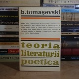 BORIS TOMASEVSKI - TEORIA LITERATURII : POETICA , 1973 *