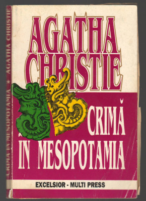 C9988 - CRIMA IN MESOPOTAMIA - AGATHA CHRISTIE foto