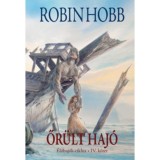 ŐR&Uuml;LT HAJ&Oacute; - &Eacute;LŐHAJ&Oacute;K-CIKLUS IV. - HOBB, ROBIN